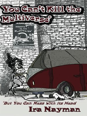 cover image of You Can't Kill the Multiverse